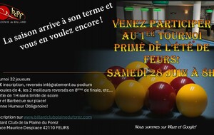 Organisation du premier tournoi primé de Feurs de l'été!